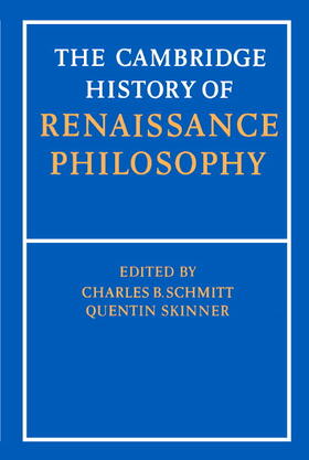 Kessler / Schmitt / Skinner |  Camb Hist of Renaissance Philosophy | Buch |  Sack Fachmedien