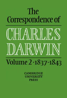 Darwin / Burkhardt / Smith |  The Correspondence of Charles Darwin: Volume 2, 1837-1843 | Buch |  Sack Fachmedien