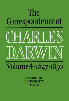 Darwin / Burkhardt / Smith |  The Correspondence of Charles Darwin: Volume 4, 1847-1850 | Buch |  Sack Fachmedien