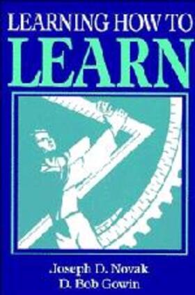 Novak / Gowin |  Learning How to Learn | Buch |  Sack Fachmedien