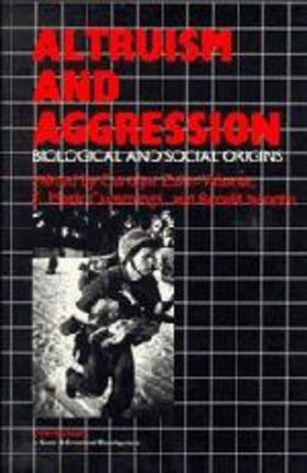 Zahn-Waxler / Cummings / Iannotti |  Altruism and Aggression | Buch |  Sack Fachmedien