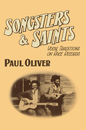 Oliver |  Songsters and Saints | Buch |  Sack Fachmedien