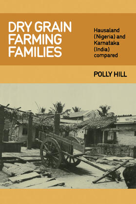 Hill |  Dry Grain Farming Families | Buch |  Sack Fachmedien