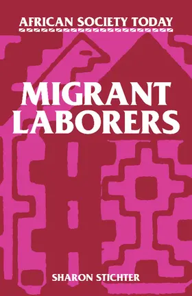 Stichter |  Migrant Laborers | Buch |  Sack Fachmedien