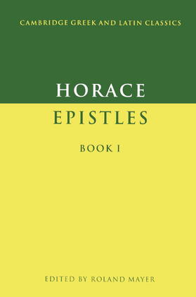 Horace / Easterling / Mayer |  Epistles Book I | Buch |  Sack Fachmedien