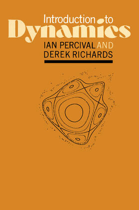 Percival / Richards |  Introduction to Dynamics | Buch |  Sack Fachmedien