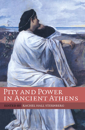 Hall Sternberg |  Pity and Power in Ancient Athens | Buch |  Sack Fachmedien