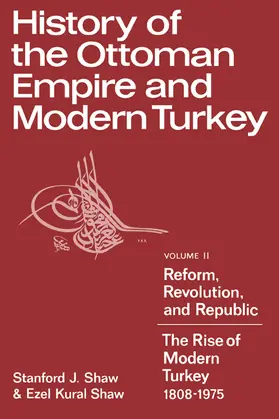 Shaw / Allwood |  History of the Ottoman Empire and Modern Turkey | Buch |  Sack Fachmedien