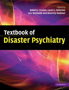 Ursano / Fullerton / Weisaeth |  Textbook of Disaster Psychiatry | Buch |  Sack Fachmedien