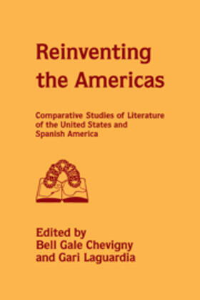 Chevigny / Laguardia |  Reinventing the Americas | Buch |  Sack Fachmedien