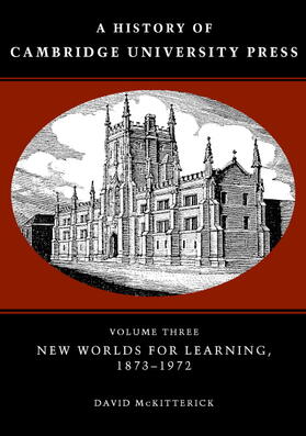 McKitterick |  A History of Cambridge University Press | Buch |  Sack Fachmedien