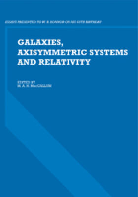 MacCallum |  Galaxies, Axisymmetric Systems and Relativity | Buch |  Sack Fachmedien