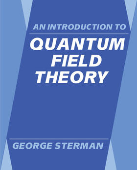 Sterman |  An Introduction to Quantum Field Theory | Buch |  Sack Fachmedien