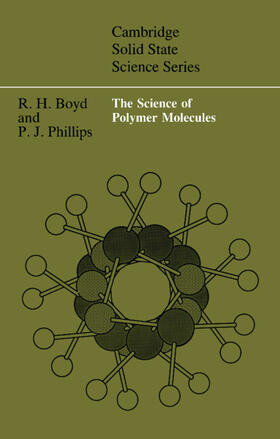 Boyd / Phillips |  The Science of Polymer Molecules | Buch |  Sack Fachmedien