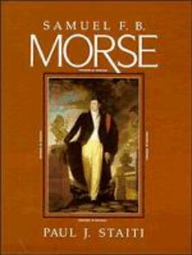 Staiti |  Samuel F. B. Morse | Buch |  Sack Fachmedien