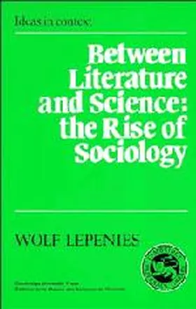 Lepenies | Between Literature and Science | Buch | 978-0-521-32852-4 | sack.de