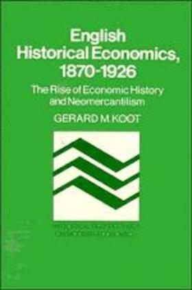 Koot |  English Historical Economics, 1870-1926 | Buch |  Sack Fachmedien