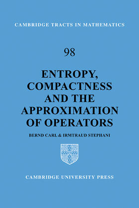Carl / Stephani |  Entropy, Compactness and the Approximation of Operators | Buch |  Sack Fachmedien