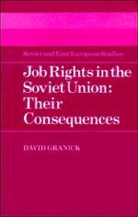 Granick |  Job Rights in the Soviet Union | Buch |  Sack Fachmedien