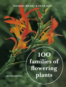 Hickey / King |  100 Families of Flowering Plants | Buch |  Sack Fachmedien