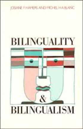Hamers / Blanc |  Bilinguality and Bilingualism | Buch |  Sack Fachmedien