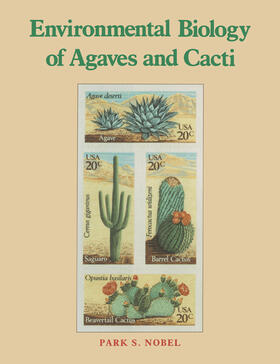 Nobel |  Environmental Biology of Agaves and Cacti | Buch |  Sack Fachmedien