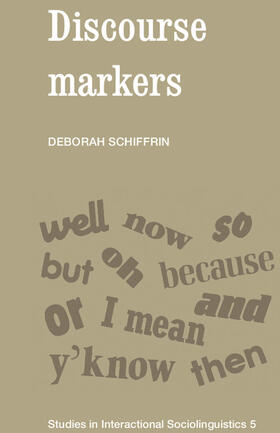 Schiffrin |  Discourse Markers | Buch |  Sack Fachmedien