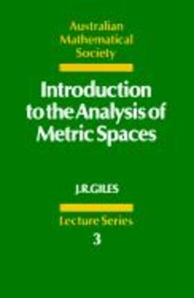 Giles |  Introduction to the Analysis of Metric Spaces | Buch |  Sack Fachmedien