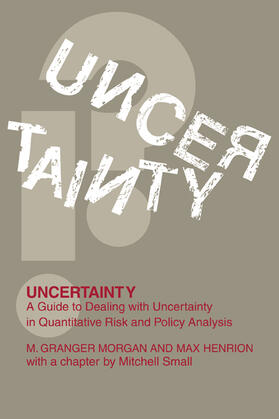 Morgan / Henrion / Obnrion |  Uncertainty | Buch |  Sack Fachmedien