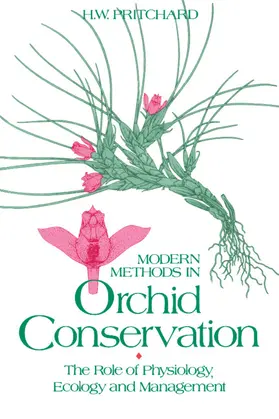 Pritchard |  Modern Methods in Orchid Conservation | Buch |  Sack Fachmedien