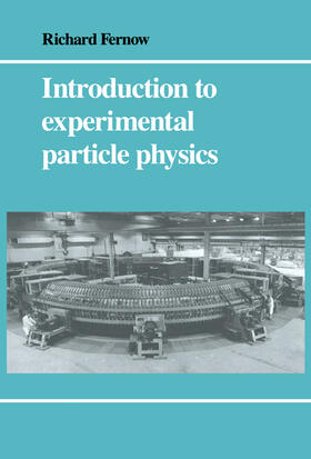 Fernow |  Introduction Experimental Particle Physics | Buch |  Sack Fachmedien