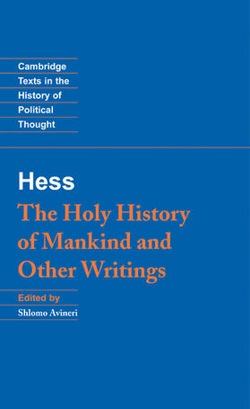 Hess / Avineri |  Moses Hess: The Holy History of Mankind and Other Writings | Buch |  Sack Fachmedien