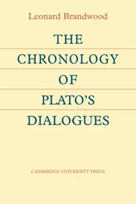 Brandwood |  The Chronology of Plato's Dialogues | Buch |  Sack Fachmedien