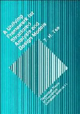 Tse |  A Unifying Framework for Structured Analysis and Design Models | Buch |  Sack Fachmedien