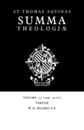 Aquinas / Hughes |  Summa Theologiae: Volume 23, Virtue | Buch |  Sack Fachmedien