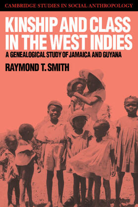 Smith / Fortes / Leach |  Kinship and Class in the West Indies | Buch |  Sack Fachmedien