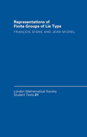 Digne / Michel |  Representations of Finite Groups of Lie Type | Buch |  Sack Fachmedien