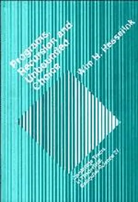 Hesselink |  Programs, Recursion and Unbounded Choice | Buch |  Sack Fachmedien