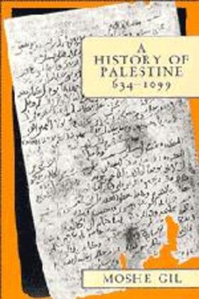 Gil |  A History of Palestine, 634-1099 | Buch |  Sack Fachmedien