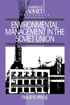 Pryde / Mcauley |  Environmental Management in the Soviet Union | Buch |  Sack Fachmedien