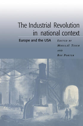 Porter / Teich |  The Industrial Revolution in National Context | Buch |  Sack Fachmedien