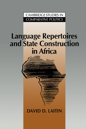 Laitin / Bates / Lange |  Language Repertoires and State Construction in Africa | Buch |  Sack Fachmedien