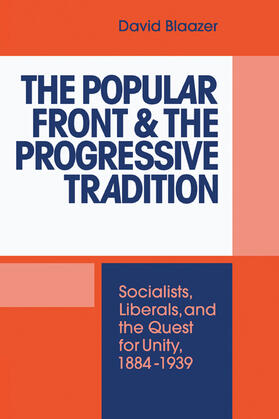 Blaazer |  The Popular Front and the Progressive Tradition | Buch |  Sack Fachmedien