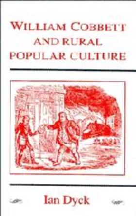 Dyck |  William Cobbett & Rural Pop Culture | Buch |  Sack Fachmedien