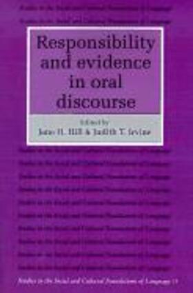 Hill / Irvine |  Responsibility and Evidence in Oral Discourse | Buch |  Sack Fachmedien