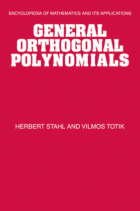 Stahl / Totik / Rota |  General Orthogonal Polynomials | Buch |  Sack Fachmedien