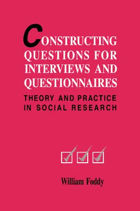 Foddy |  Constructing Questions for Interviews and Questionnaires | Buch |  Sack Fachmedien