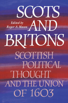 Mason |  Scots and Britons | Buch |  Sack Fachmedien