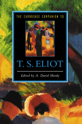 Moody |  The Cambridge Companion to T. S. Eliot | Buch |  Sack Fachmedien