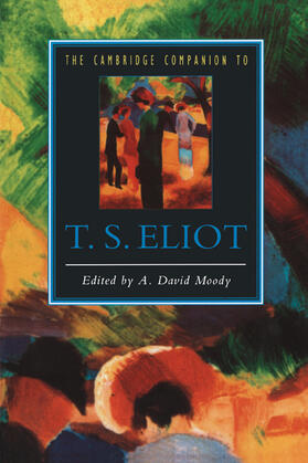 Moody |  The Cambridge Companion to T. S. Eliot | Buch |  Sack Fachmedien